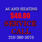 San Antonio Air Conditioning and Heating repair service call rates only 49.00. Schedule your ac system point check or repair today. Call 210-390-5075. All hvac services including furnace repair or maintenance and air conditioning repair for San Antonio fall under this 49.00 flate rate for a service call. Why is my ac system not cooling properly in this San Antonio weather?
